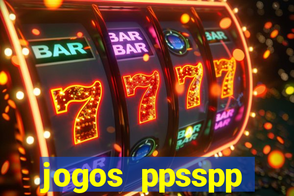 jogos ppsspp download android